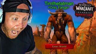 TIMTHETATMAN HARDCORE WOW ONLY FANGS (DAY 1)