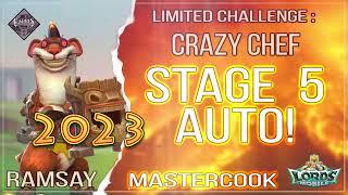 Lords Mobile - Ramsay Mastercook Limited Challenge Crazy Chef Stage 5 auto 2023