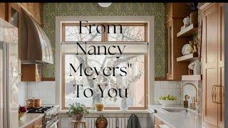 From Nancy Meyers To You 20  Views of a Room