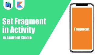 Set Fragment in Activity With Navigation Component in Android Studio | Kotlin | Android Tutorials