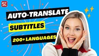 How to Automatically Translate Subtitles into Over 200 Languages for Free Using Facebook's NLLB