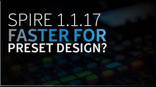 Reveal Sound Spire 1.1.17 Quicker Preset Design | Music Production Tutorials