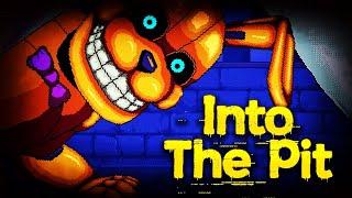 FNAF INTO THE PIT IS HERE & IT IS TERRIFYING!!!