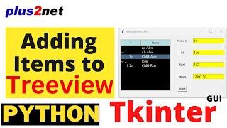 Inserting user input data as child or parent item to a Tkinter Treeview by using Entry widgets