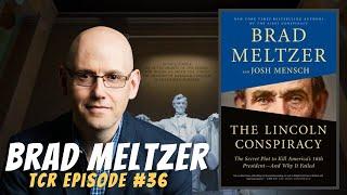 Brad Meltzer | The Lincoln Conspiracy: The Secret Plot to Kill America's Sixteenth President