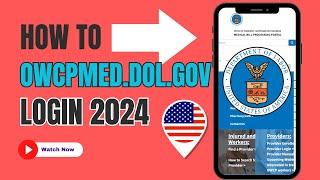 How to OWCPMED Dol Gov Login⏬: Owcpmed Login Guide for Easy Access