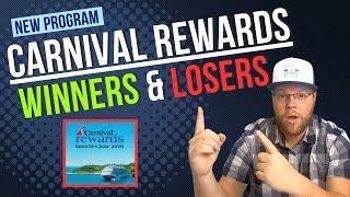 New Carnival Rewards Program | Here Are The Biggest WINNERS & LOSERS