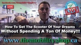 The Mobility Shop LIVE - How to get the Mobility Scooter of Your Dreams