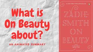 On Beauty by Zadie Smith