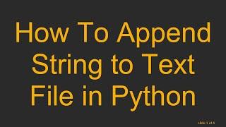 How To Append String to Text File in Python