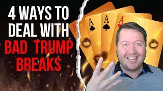 4 Techniques For Dealing With Bad Trump Breaks