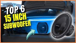 Best 15 Inch Subwoofer Reviews 2025