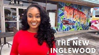 The New Inglewood - the hottest spots in the city!