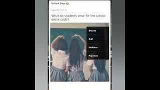 School Days . in hich quiz app answers help tech view