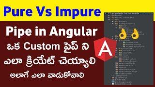 Pure vs Impure Pipes in angular | How to create a custom pipe in angular | How to create a pipe