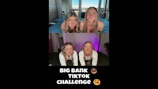  big bank challenge  tiktok #tiktokchallenge #bigbank