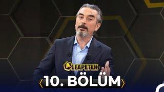 Ali İhsan Varol ile Alfapetek 10. Bölüm | 12 Temmuz 2024