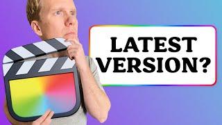 What Is the Current Version of Final Cut Pro - January 2023