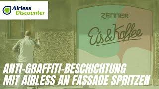 Anti-Graffiti-Beschichtung mit Airless an Fassade spritzen