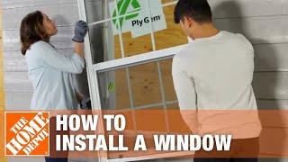 How to Install a Window | Window Removal & Installation | The Home Depot