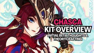 The Most COMPLICATED DPS Yet! | Chasca Initial Kit, Builds, Teams Overview & Analysis