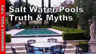 Salt Water Swimming Pools - Myths & Truths you Need to Know