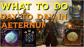 New World Aeternum: My Daily Routine