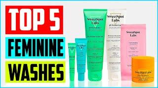 Best Feminine Washes in 2023