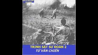 TVC( bản full) HỒI KÍ  TRINH SÁT SƯ ĐOÀN 2 / Hồi ức lính chiến( 942)