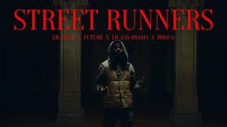 Lil Durk, Future - Street Runners ft. Lil Zay Osama & Polo G (Music Video)