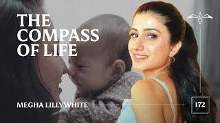 Podcast: Megha Verma - The Compass of Life