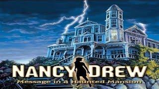 Nancy Drew 3 The Message In The Haunted Mansion Full Walkthrough No Commentary