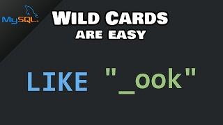 MySQL wild cards are easy