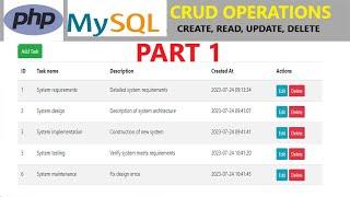 PART 1: PHP CRUD || Create, Read, Update, Delete step by step tutorial