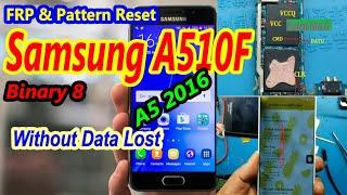 Samsung A510F (A5 2016) Binary-8 || U8, FRP & Pattern Reset via UFI Box. Without Data Lost