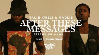 Talib Kweli x Madlib - After These Messages ft Amani (Official Video)