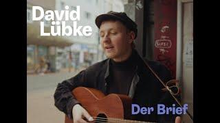 David Lübke - Der Brief (Live Session)