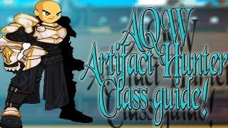 AQW- Artifact Hunter Class Guide!