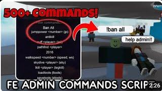 [ FE ] Admin Commands Script 450+ Commands | Roblox Scripts | Universal Admin