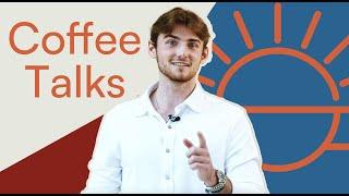 WELCOME TO COFFEE TALKS!