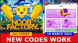 *NEW UPDATE CODES* [NEW!] Noob Factory Simulator ROBLOX | ALL CODES | March 16, 2023