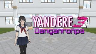 YanSim x Danganronpa | Future Arc Opening