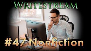 Writing Nonfiction (from Writestream 47