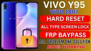 VIVO Y95 (1807) Hard reset || All Type Screen Lock || Frp Baypass Unlock || All Problem One solution