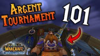 Wotlk phase 2: What is the Argent Tournament