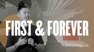 First & Forever | Nick Win Law | Hillsong East Coast
