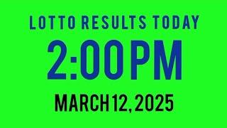 2pm Lotto Results Today March 12, 2025 ez2 swertres 2d 3d pcso