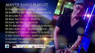 MANTJE KARSO PLAYLIST