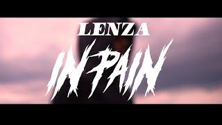 Lenza - In Pain [Official 4K Music Video]