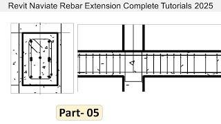 5. Revit Naviate Rebar Extension Complete Tutorials 2025 - Beam rebar detailing in Revit